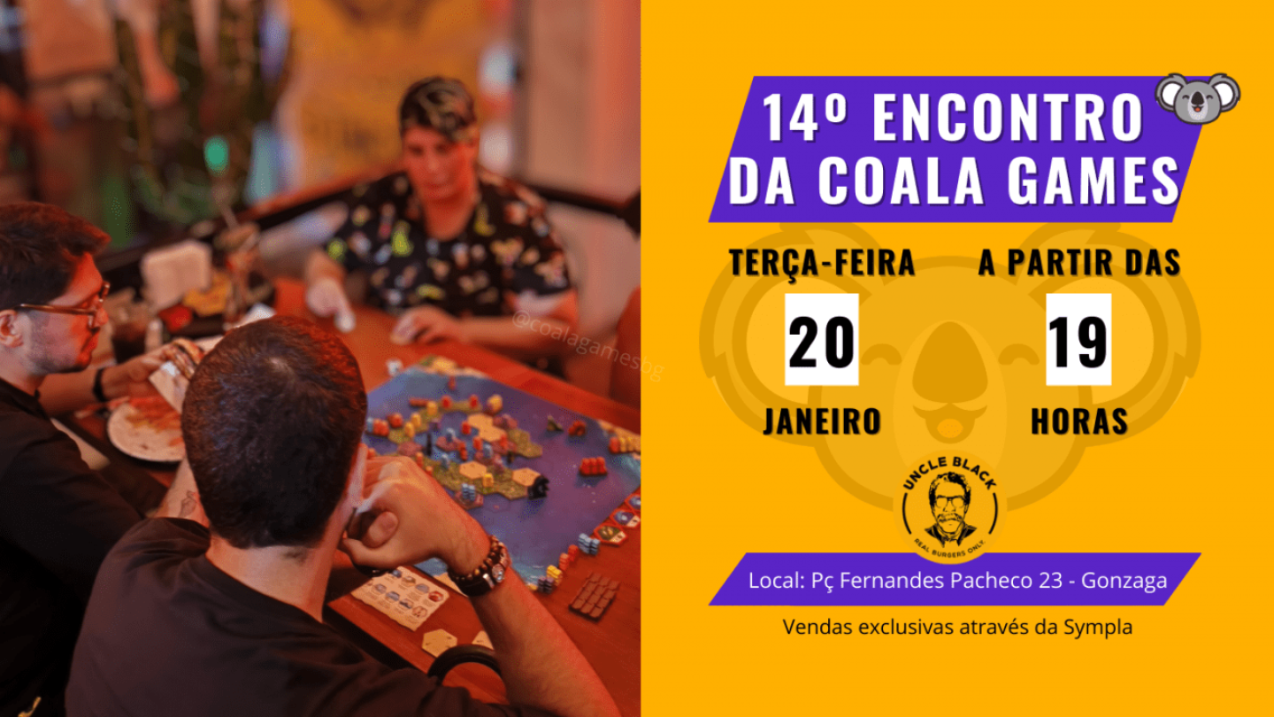 Anúncio do 14º Encontro da Coala Games, apresentando pessoas jogando um jogo de tabuleiro ao lado de informações sobre o evento que ocorrerá dia 20 de janeiro no Gonzaga
