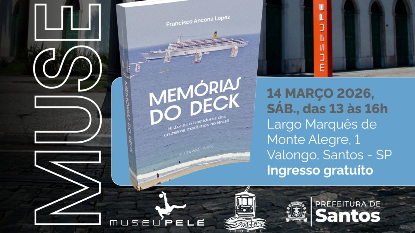 Cartaz promocional do evento de lançamento e autógrafos do livro "Memórias do Deck", de Francisco Ancona Lopez, que acontecerá no dia 14 de março de 2026 no Museu Pelé, em Santos