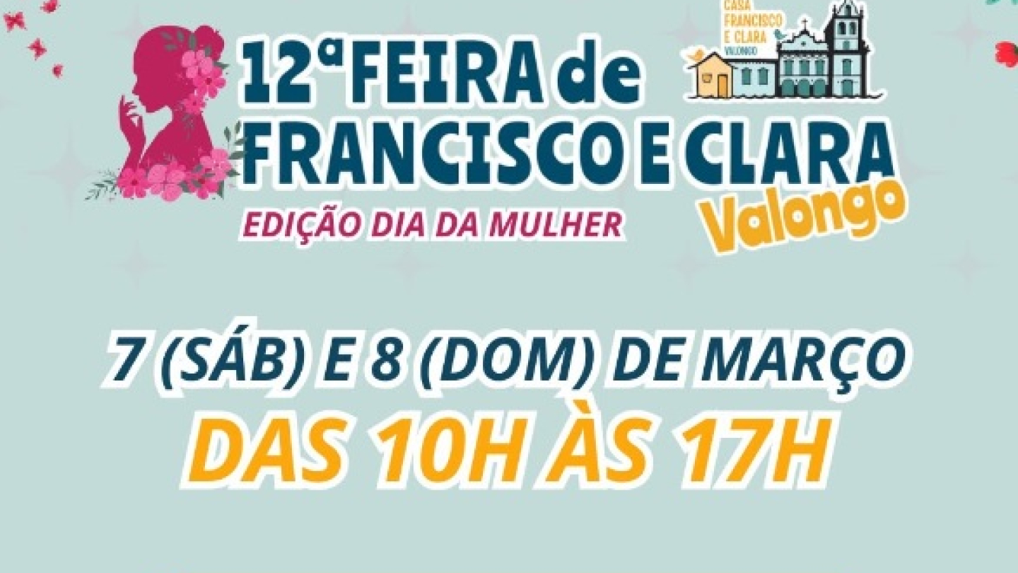 Cartaz ilustrado da "12ª Feira de Francisco e Clara - Edição Dia da Mulher", informando que o evento ocorrerá nos dias 7 e 8 de março, das 10h às 17h, no Largo Marquês de Monte Alegre, em Santos