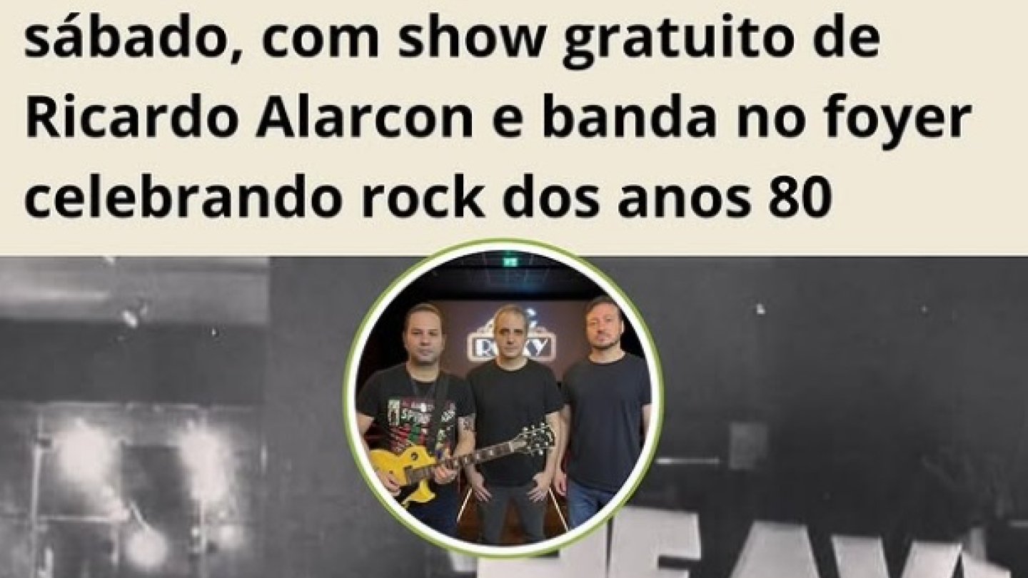 Anúncio de um show gratuito de Ricardo Alarcon e banda no Cine Roxy, em tributo à casa noturna Heavy Metal e aos clubes XV e Caiçara