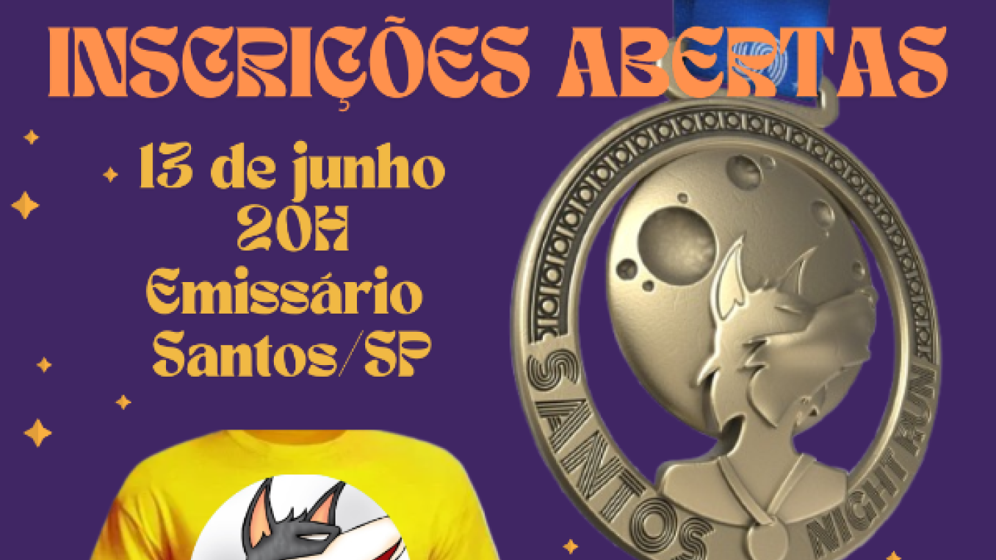 Arte promocional da 4ª "Santos Night Run" anunciando inscrições abertas para a corrida de 13 de junho, exibindo o kit do evento com medalha, camiseta e mochila temática