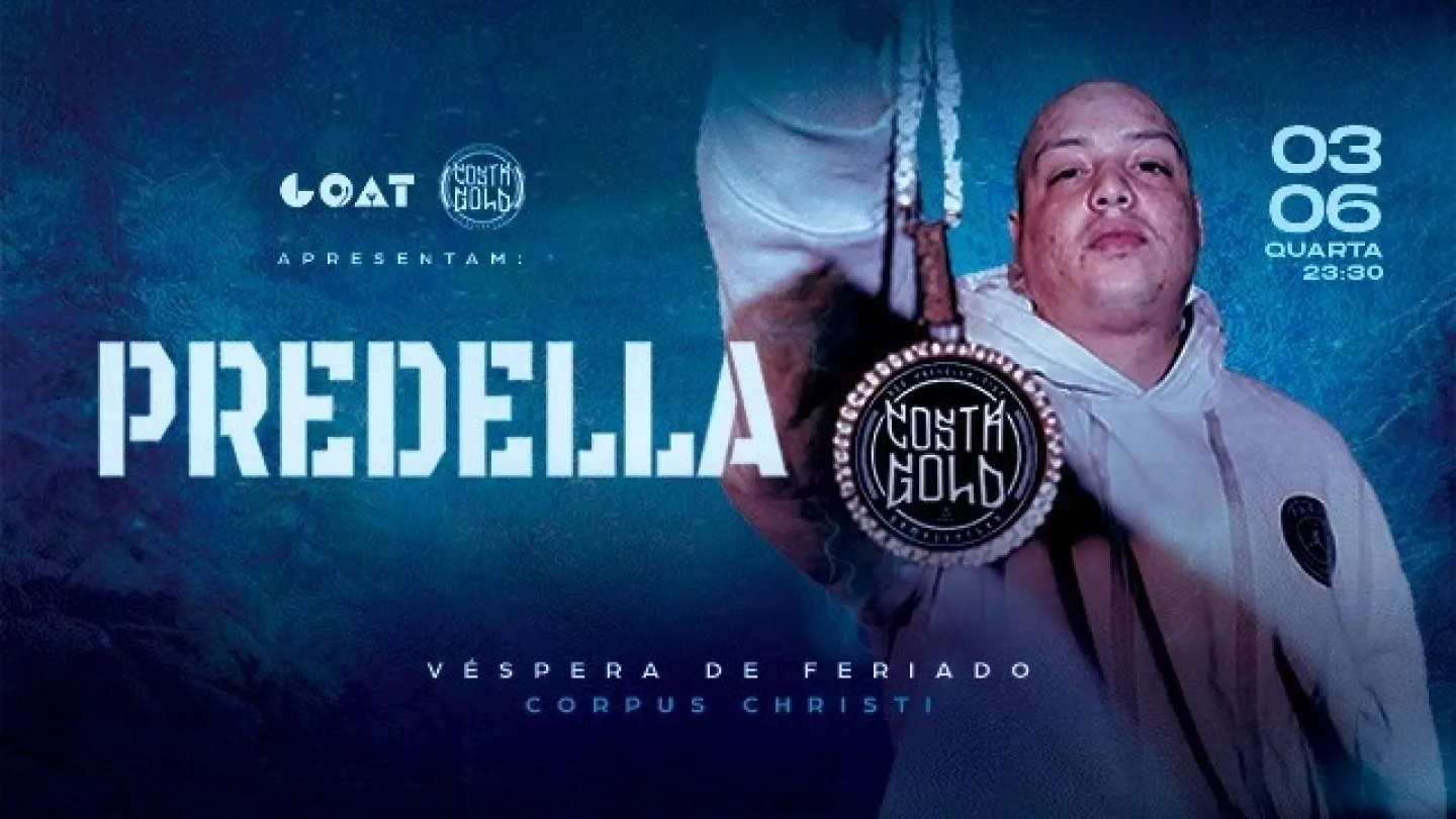 Cartaz do show do rapper Predella. O artista aparece em destaque usando moletom branco e segurando um grande pingente com a inscrição "Costa Gold". A imagem utiliza tons de azul e iluminação escura, criando uma atmosfera urbana. O nome "Predella" aparece em destaque ao lado, acompanhado das informações da apresentação na véspera do feriado de Corpus Christi.