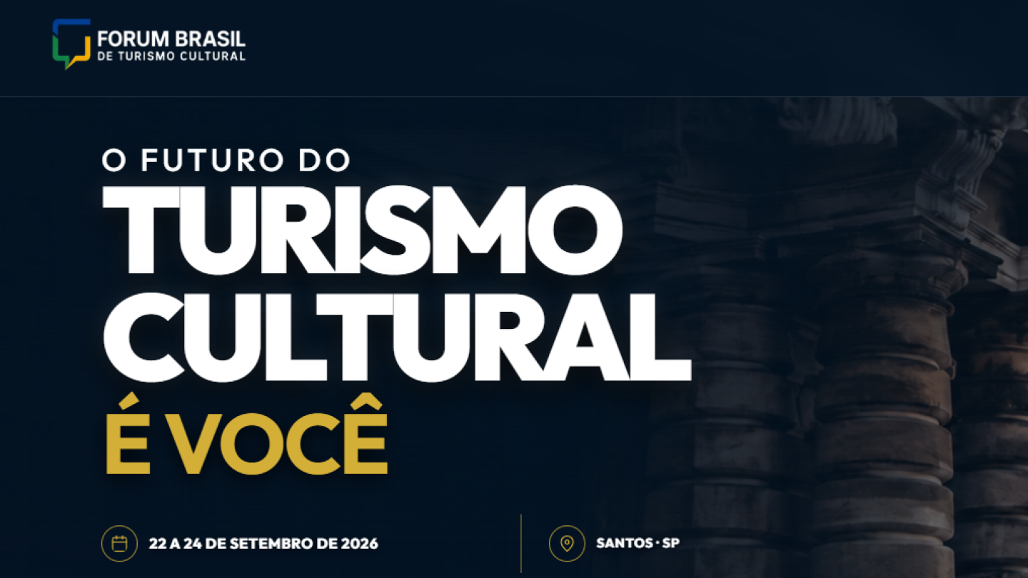 Fórum Brasil de Turismo Cultural
