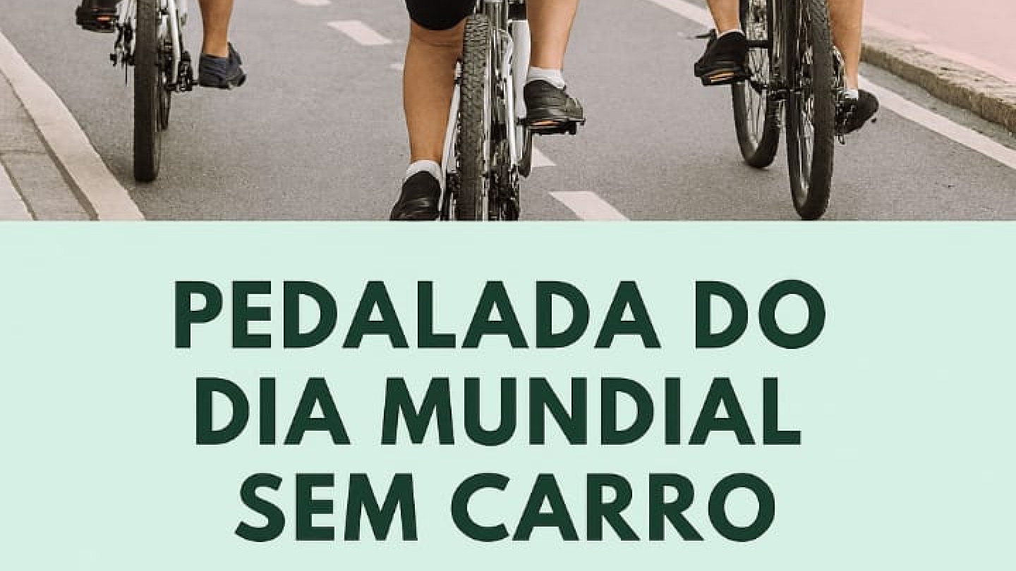 Cartaz da 'Pedalada do Dia Mundial sem Carro', com 3 ciclistas pedalando de camiseta branca