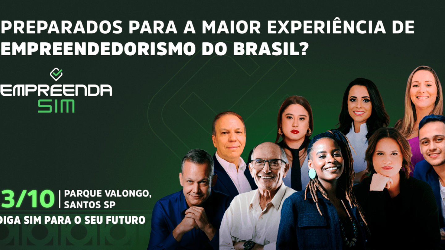 Banner promocional do evento Empreenda Sim, com a frase “Preparados para a maior experiência de empreendedorismo do Brasil?”, fotos de palestrantes e a data 3/10, Parque Valongo, Santos/SP