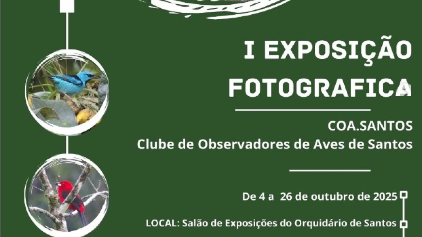 Cartaz da 1ª Exposição Fotográfica Clube de Observadores de Aves de Santos no Orquidário