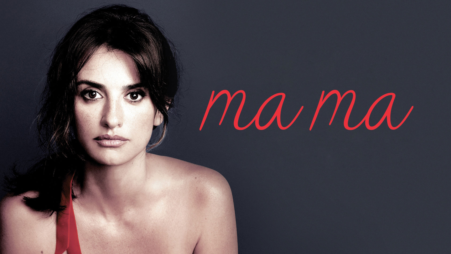 Cartaz do filme Ma Ma com Penélope Cruz