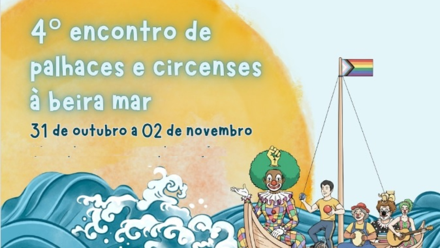 Ilustração colorida divulga o 4º Encontro de Palhaços e Circenses à Beira Mar, de 31 de outubro a 2 de novembro, com artistas em um barco sobre as ondas e o sol ao fundo