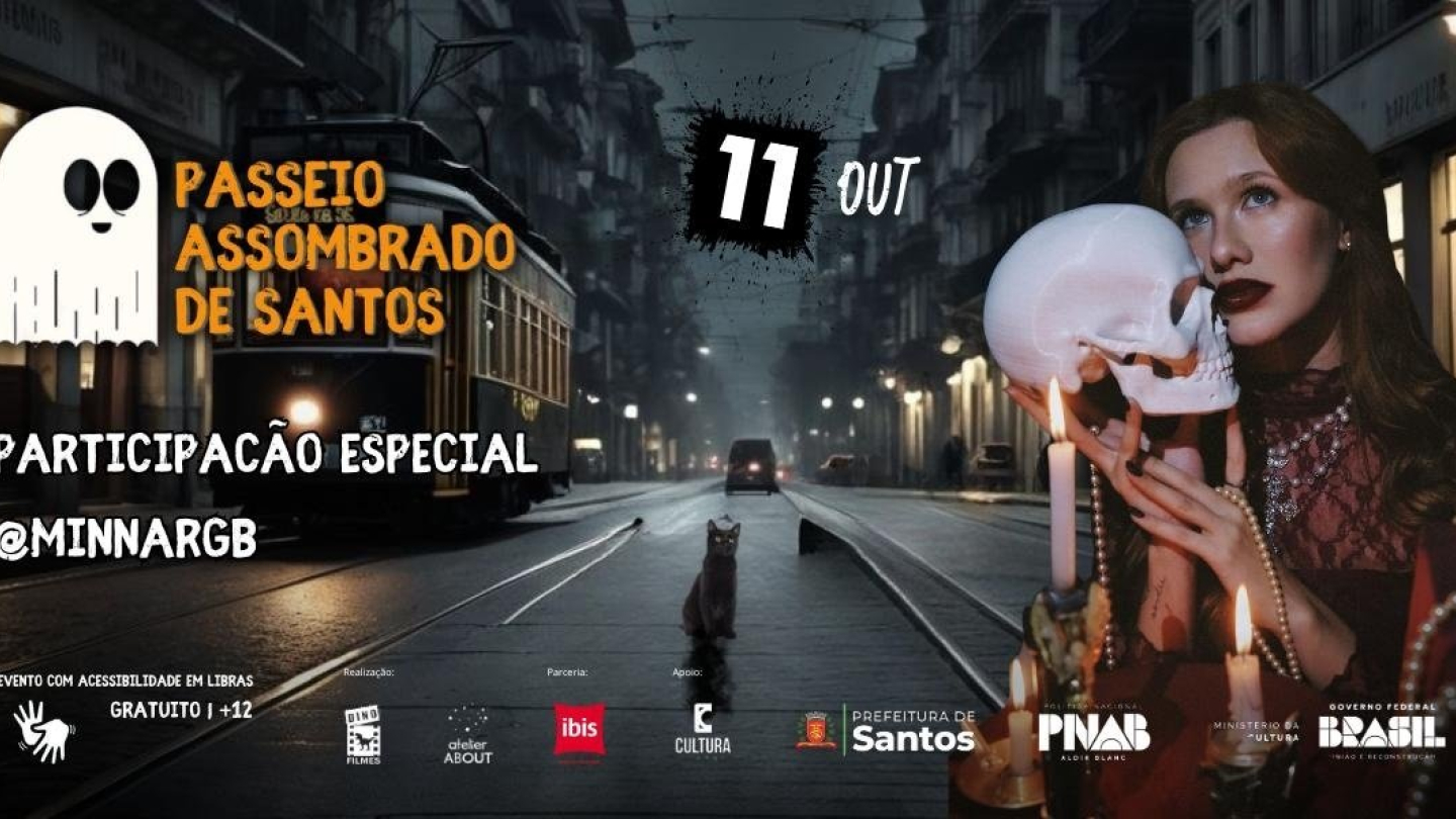 Cartaz do passeio assombrado de Santos, dia 11 de outubro, no Centro Histórico