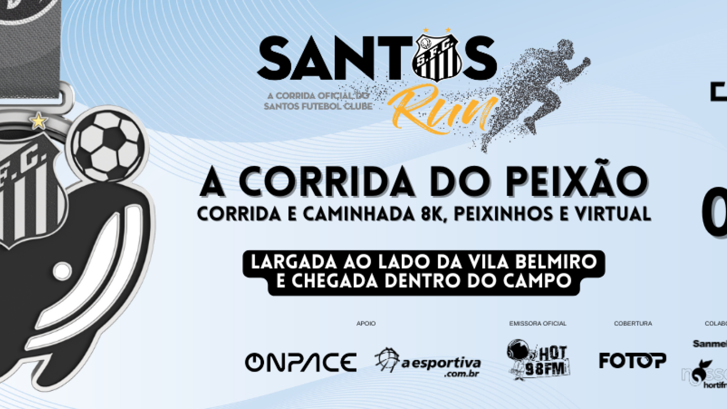 Cartaz da Santos Run Corrida do Peixão promovida pelo Santos Futebol Clube no dia 9 de novembro, na Vila Belmiro