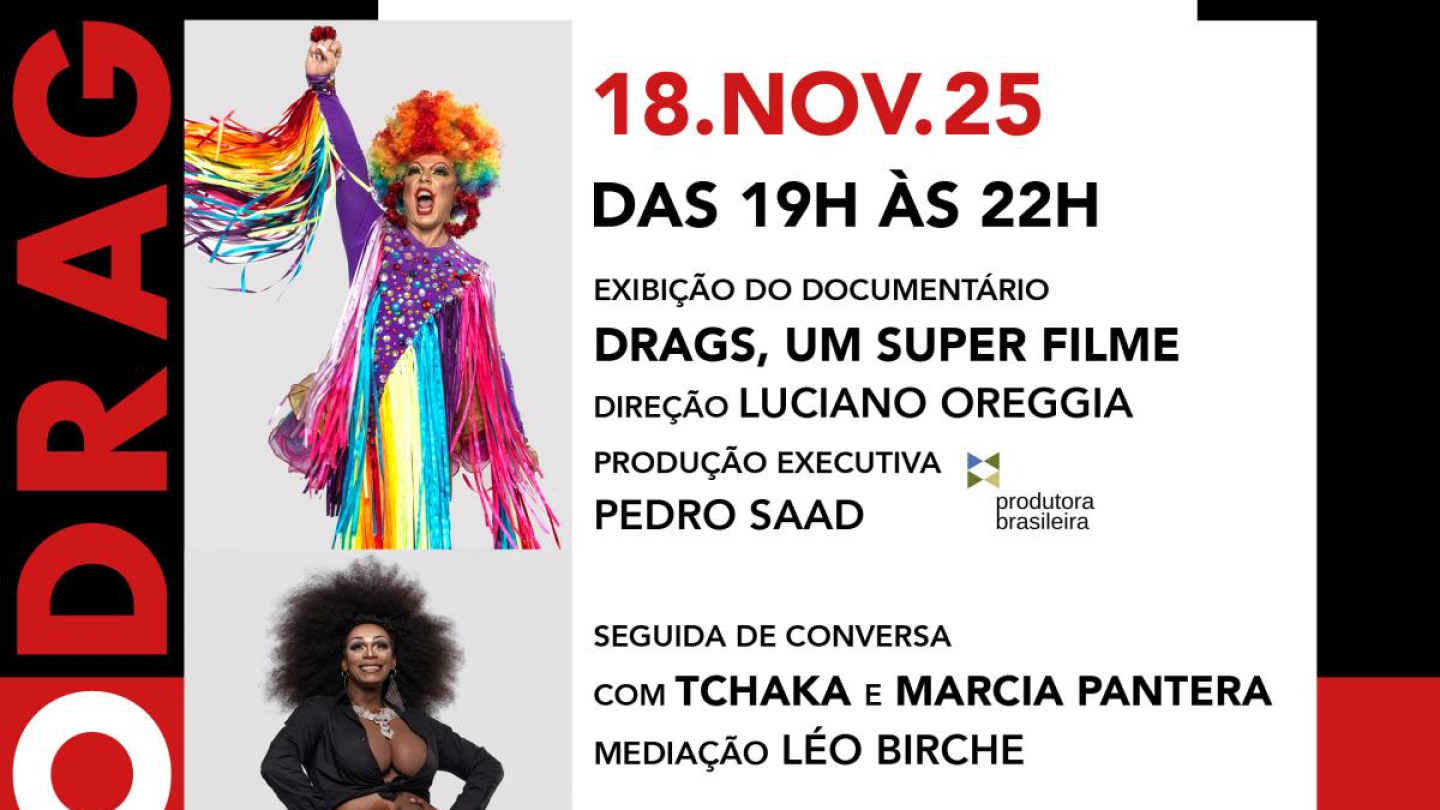Cartaz do "DUO DRAG" anunciando a exibição do documentário "Drags, Um Super Filme" seguida de bate-papo com Tchaka e Marcia Pantera, no dia 18 de novembro, com entrada gratuita no MISS em Santos, apresentando fotos de duas drag queens em destaque