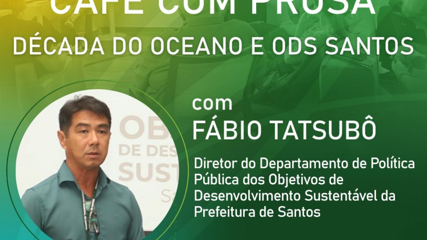 Cartaz do Café com prosa, dia 7/11 às 9h30, no AptaHub em Santos