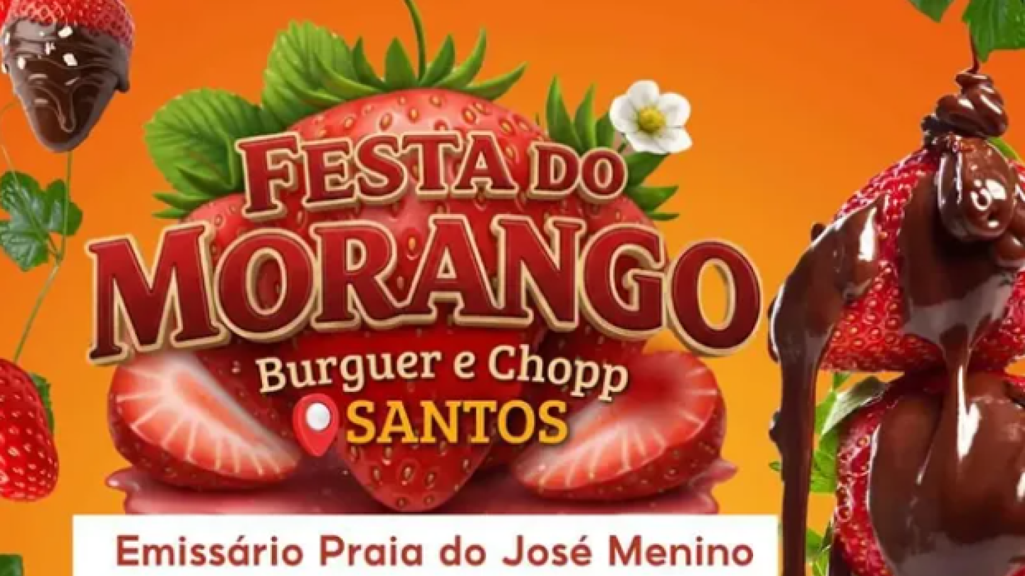 Cartaz da Festa do Morango, em novembro, no Quebra-mar em Santos, com imagem de morango ao fundo e calda de chocolate derretido na lateral do cartaz