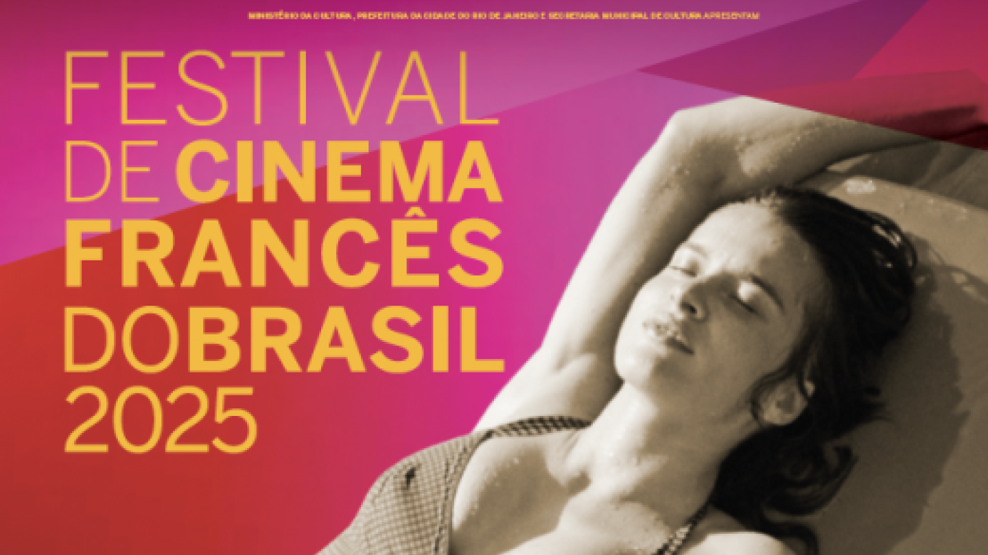 Pôster do Festival de Cinema Francês do Brasil 2025 que mostra um casal em um momento de relaxamento ao ar livre, com a mulher deitada de olhos fechados e o homem olhando para ela