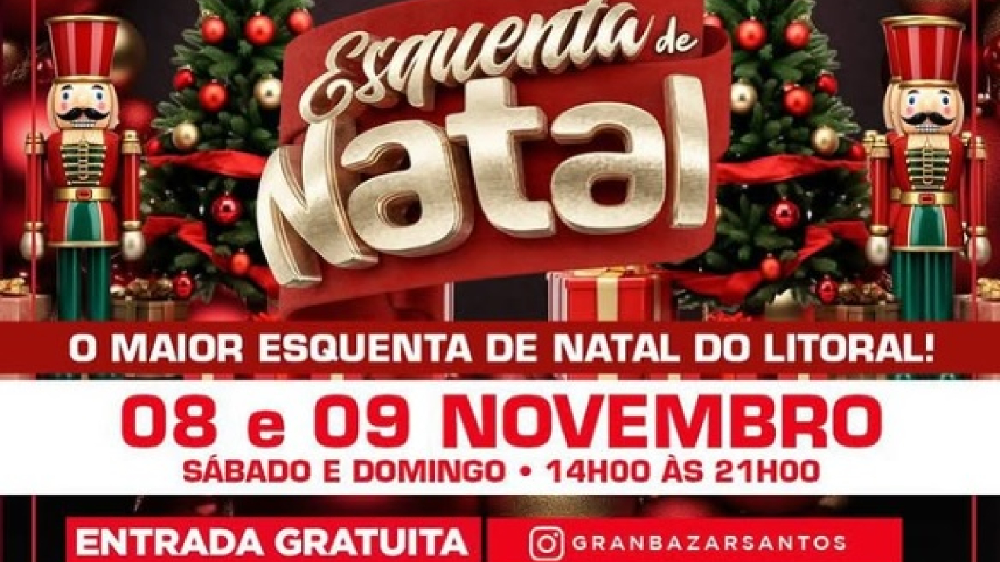 Cartaz do Gran Bazar esquenta de Natal, dias 8 e 9 de novembro no Santos Convention Center