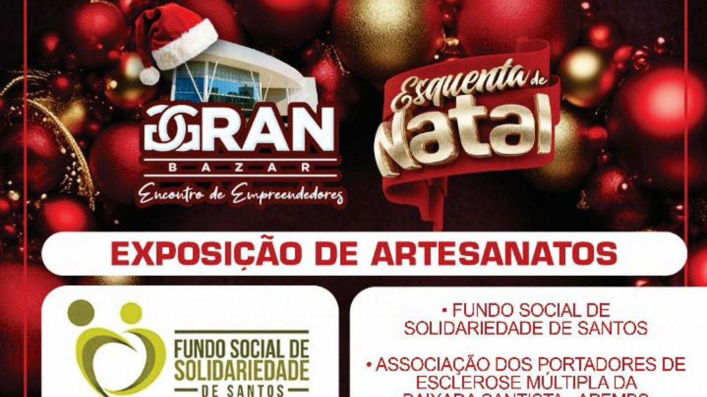 Cartaz do Gran Bazar esquenta de Natal, em parceria com o Fundo Social de Solidariedade