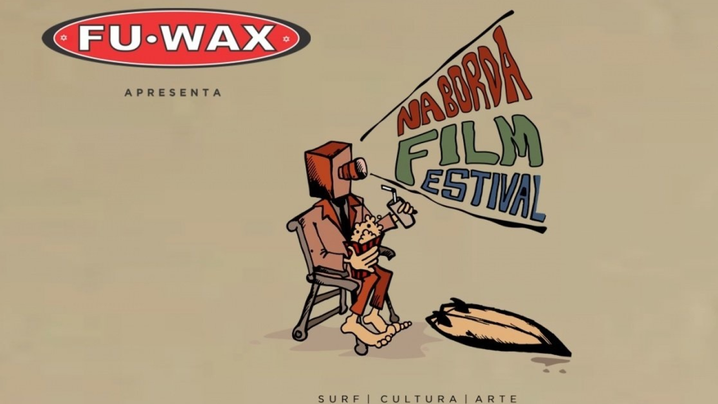 Um pôster com fundo bege apresenta no canto superior esquerdo o logotipo vermelho da FU-WAX, e uma ilustração central de uma figura humana com a cabeça em formato de câmera de cinema assistindo a uma projeção com o texto "NABORDA FILM FESTIVAL", ao lado de uma prancha de surfe no chão
