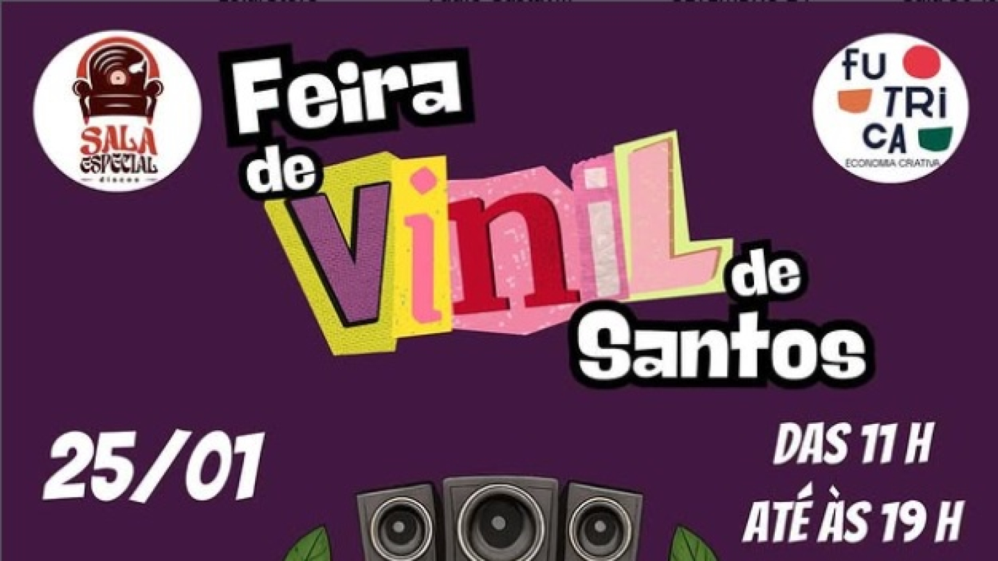 Cartaz de divulgação da Feira de Vinil de Santos, agendada para o dia 25 de janeiro, das 11h às 19h, em celebração aos 480 anos da cidade