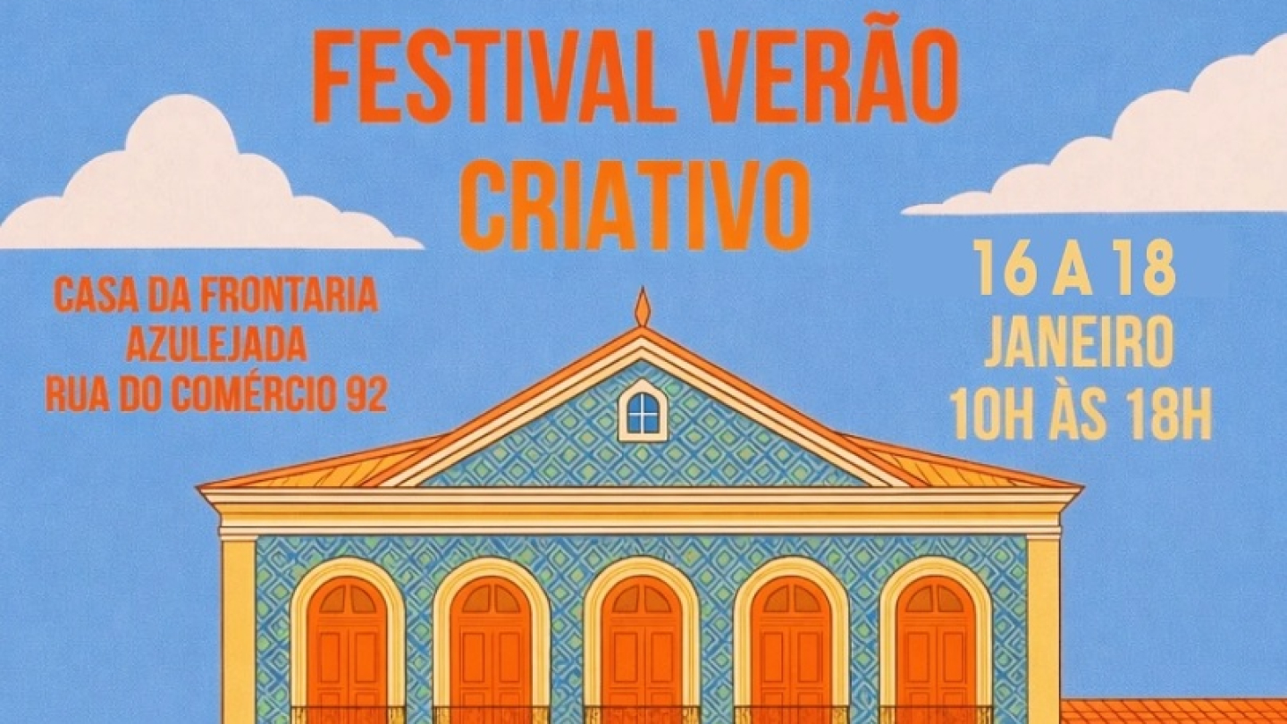 Arte promocional do Festival Verão Criativo, destacando a Casa da Frontaria Azulejada, com datas, horários e local do evento em Santos