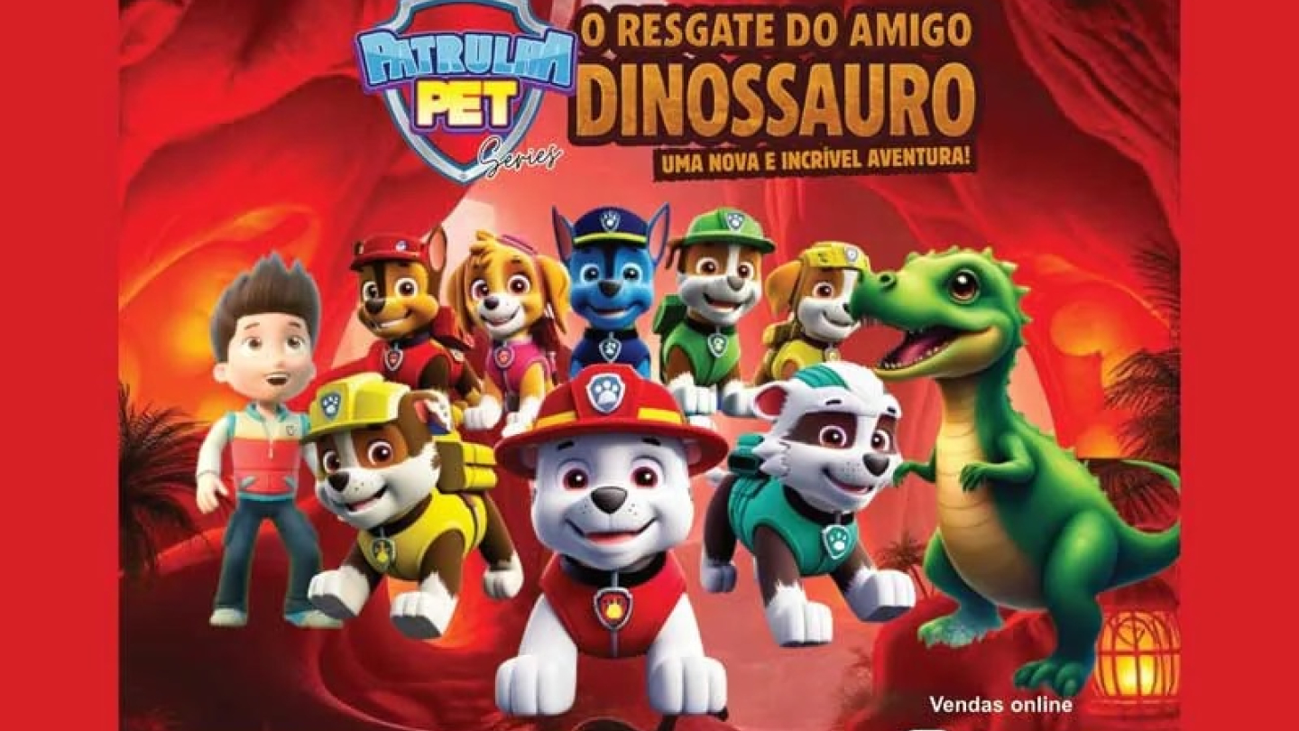 Cartaz promocional do espetáculo infantil "Patrulha Pet: O Resgate do Amigo Dinossauro", que acontecerá no Teatro Municipal de Santos no dia 24 de janeiro