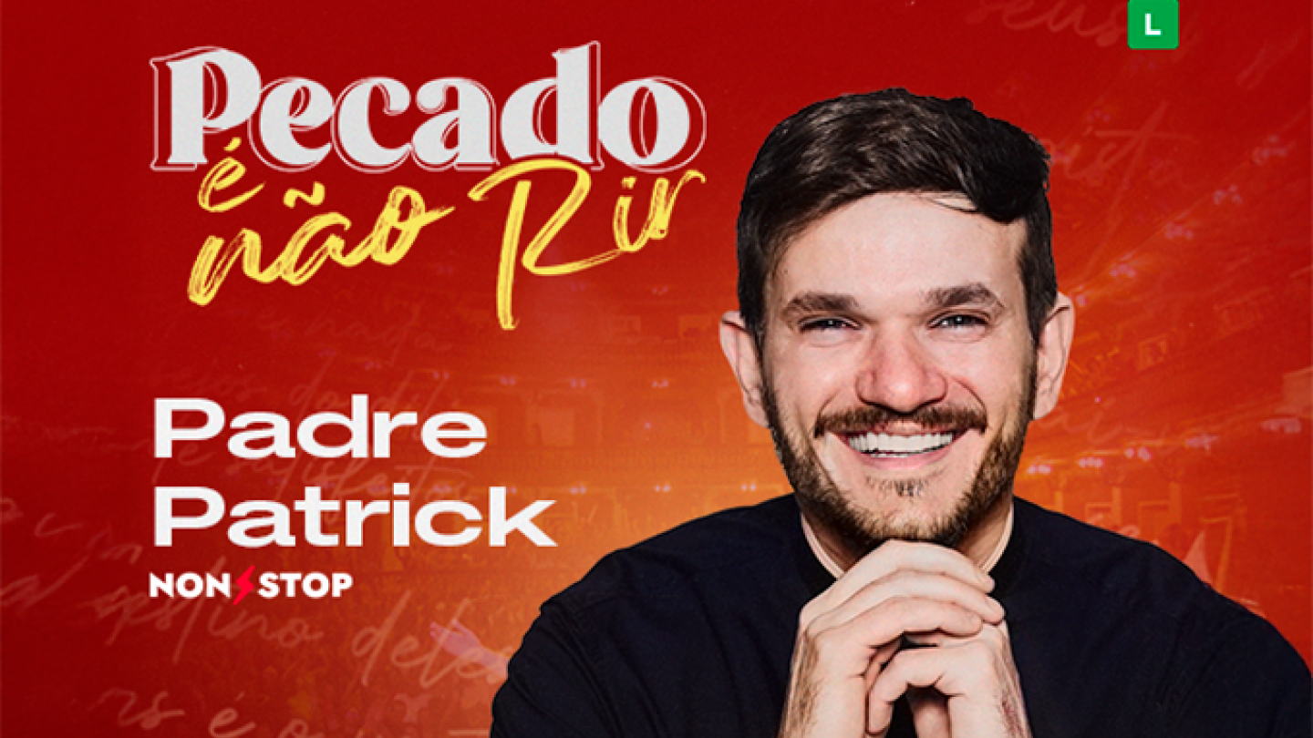 Cartaz promocional do espetáculo de humor "Pecado é não Rir", estrelado pelo Padre Patrick, apresentando o religioso sorridente sobre um fundo vermelho vibrante