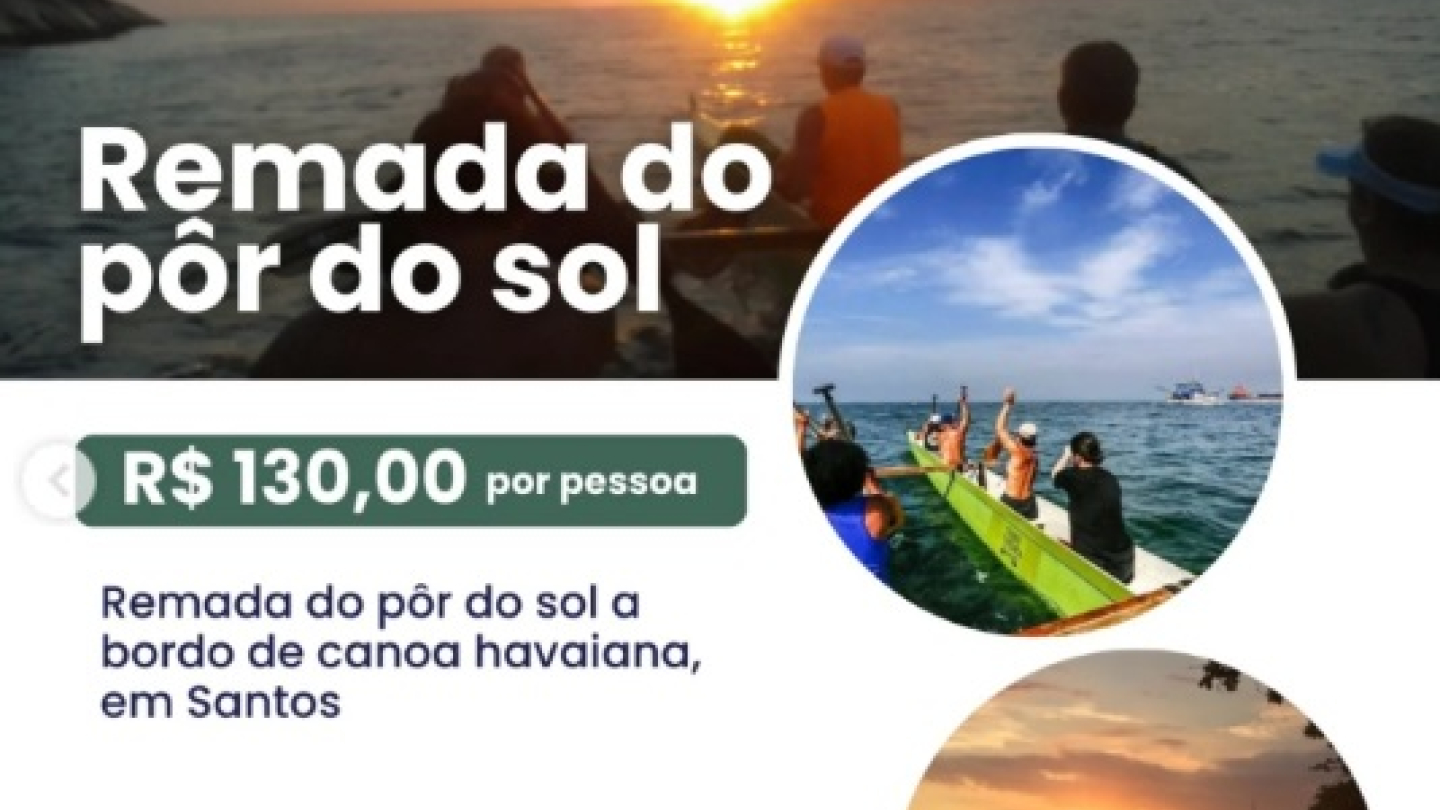 O cartaz promove a Remada do pôr do sol em Santos, um passeio de canoa havaiana que ocorre no dia 14 às 16h, com duração de 3 horas e custo de R$ 130,00 por pessoa