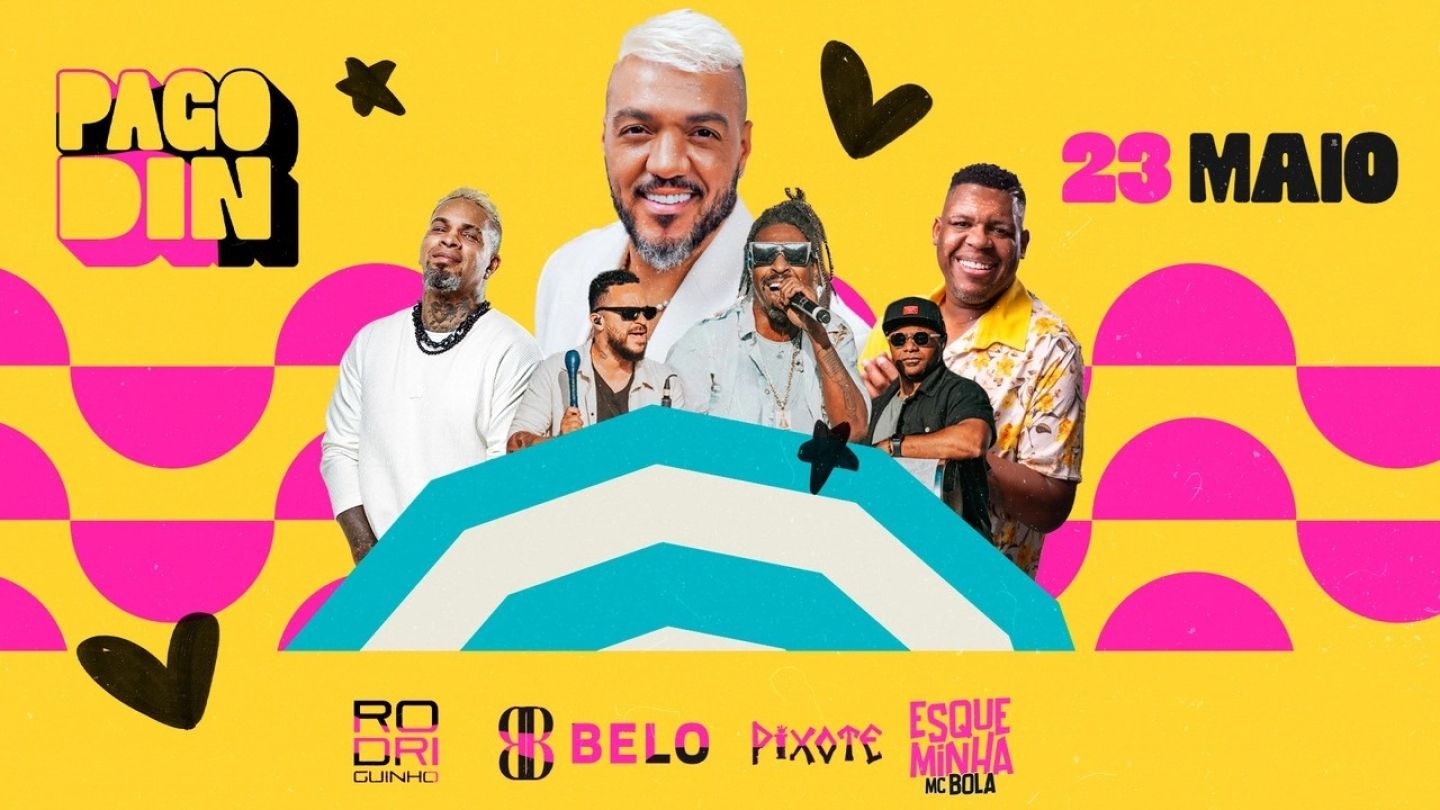 Anúncio do evento Pagodin marcado para o dia 23 de maio, apresentando atrações como Belo, Rodriguinho, Pixote e MC Bola em um design colorido e festivo