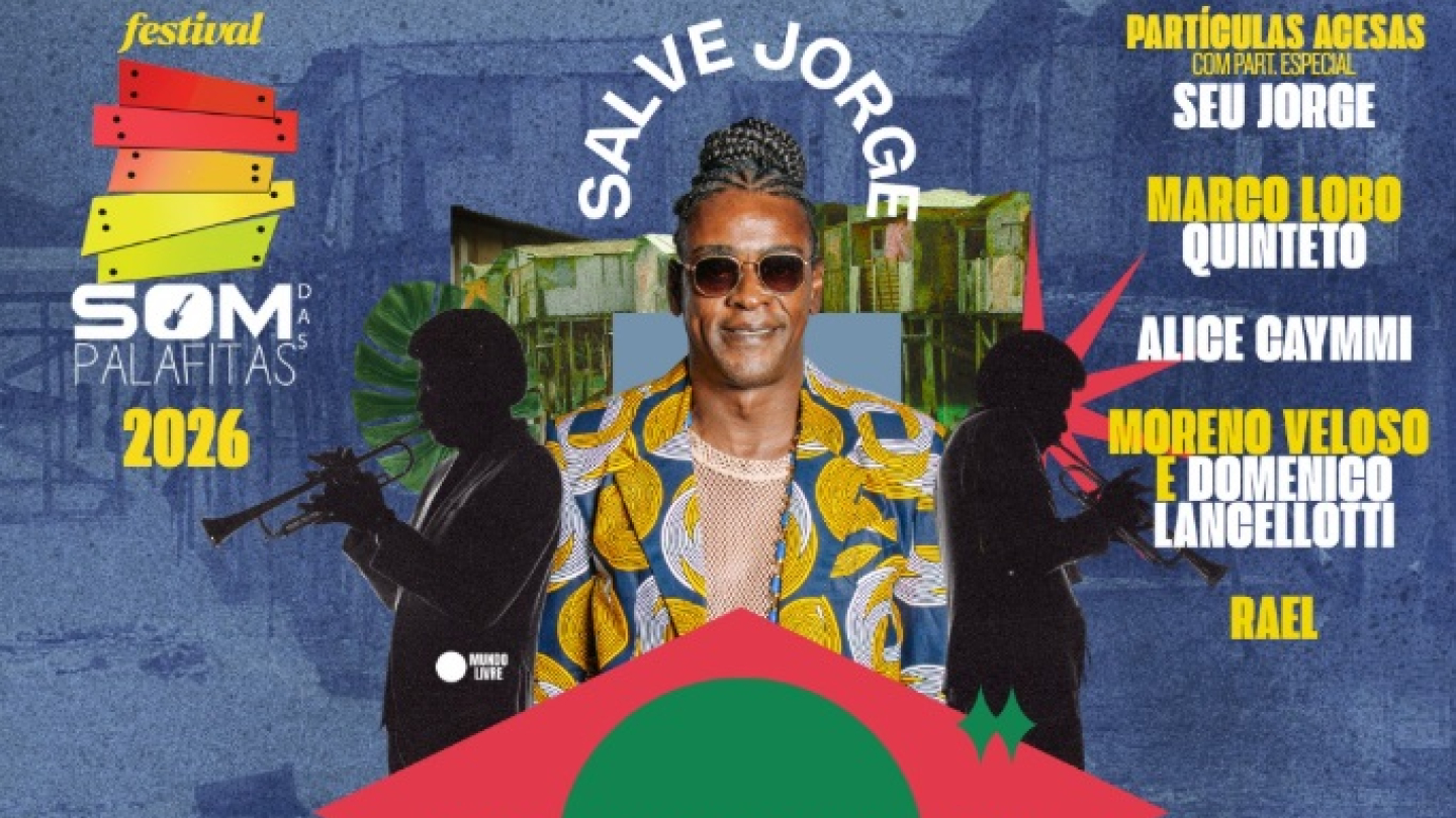 Pôster do festival Som das Palafitas 2026, destacando o show "Salve Jorge" com a participação especial de Seu Jorge e outros artistas como Alice Caymmi e Rael