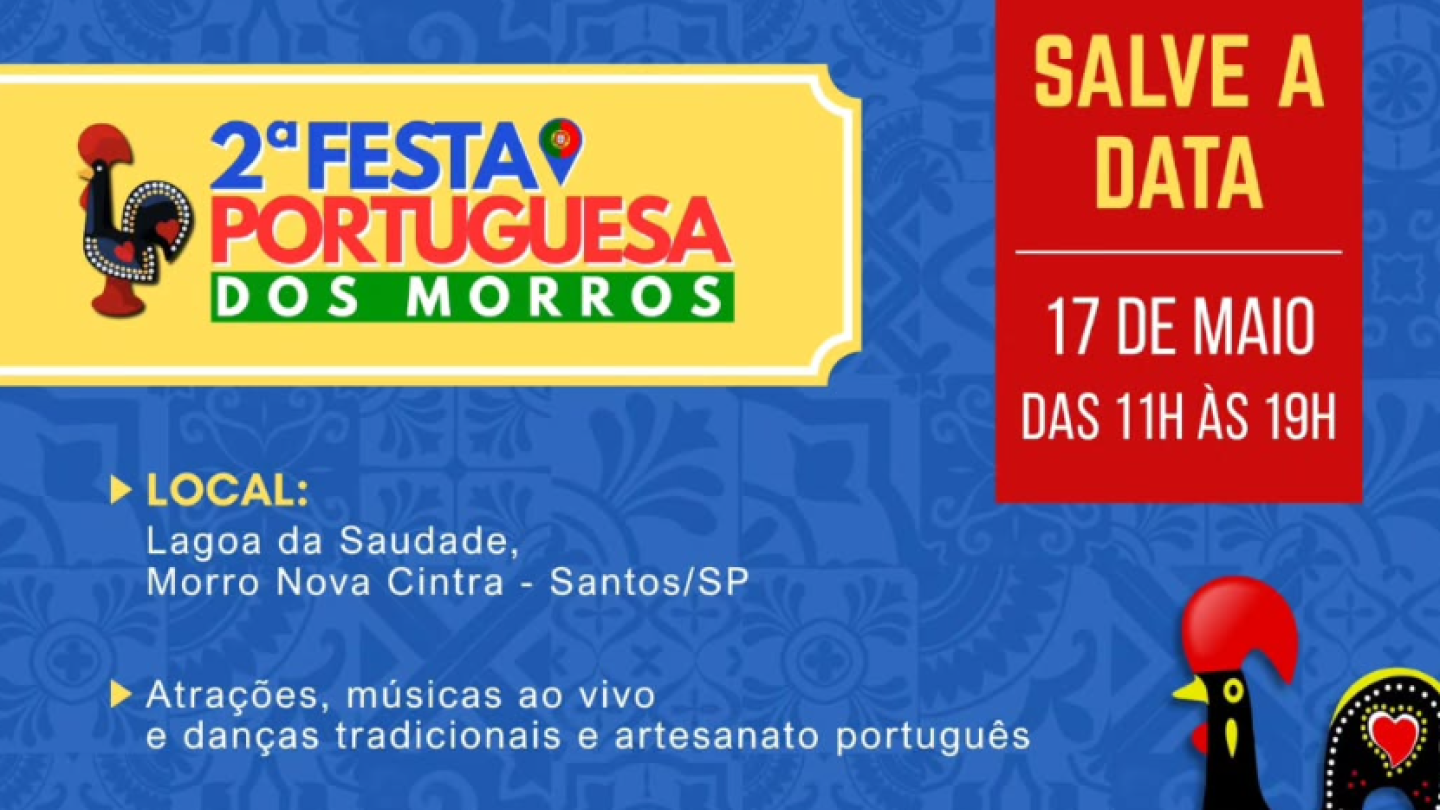Cartaz promocional da 2ª Festa Portuguesa dos Morros, que acontece em Santos no dia 17 de maio