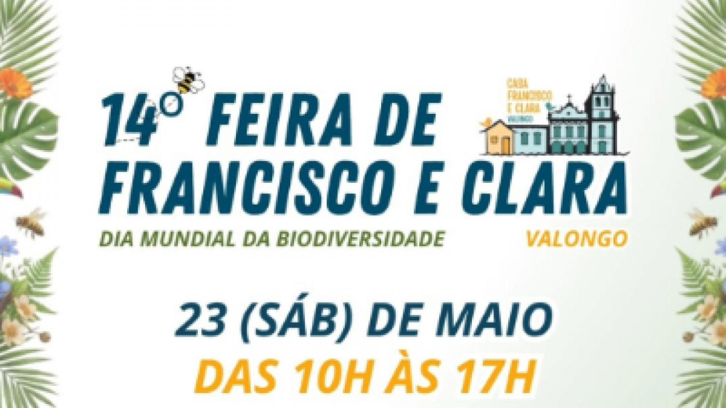 O cartaz anuncia a "14ª Feira de Francisco e Clara" em celebração ao Dia Mundial da Biodiversidade, que acontecerá no sábado, 23 de maio, das 10h às 17h, no Largo Marquês de Monte Alegre, em Santos, oferecendo atividades como artesanato, brechó, produtos orgânicos e bingo solidário