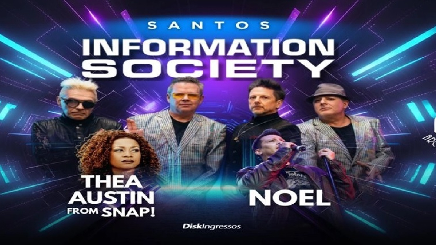 Cartaz anunciando o show da banda Information Society em Santos, no Arcos do Valongo, no dia 24 de julho, contando também com as participações de Thea Austin e Noel