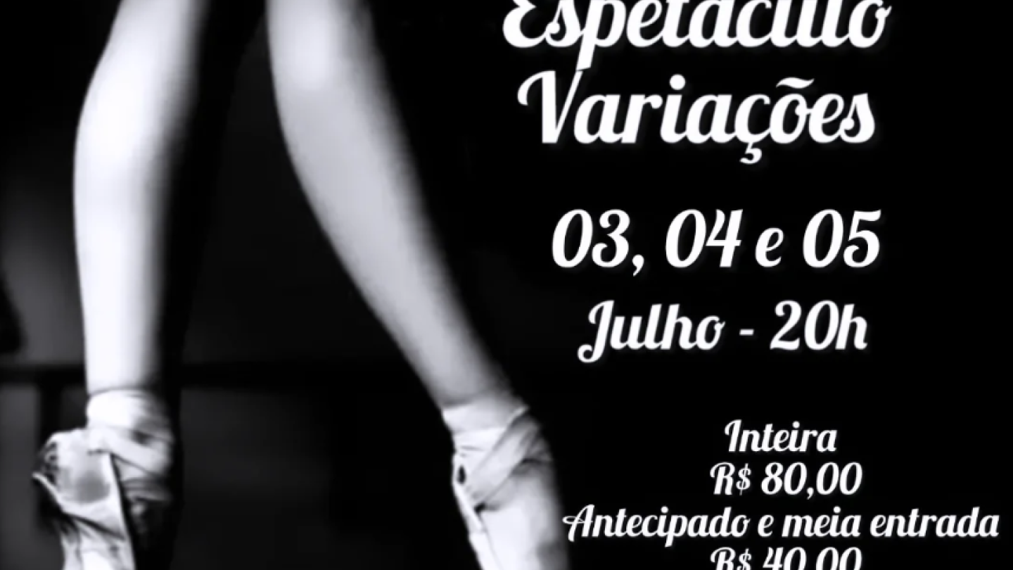 Cartaz em preto e branco do "Espetáculo Variações", do Balé da Cidade de Santos, destacando as pernas e as sapatilhas de ponta de uma bailarina em primeiro plano