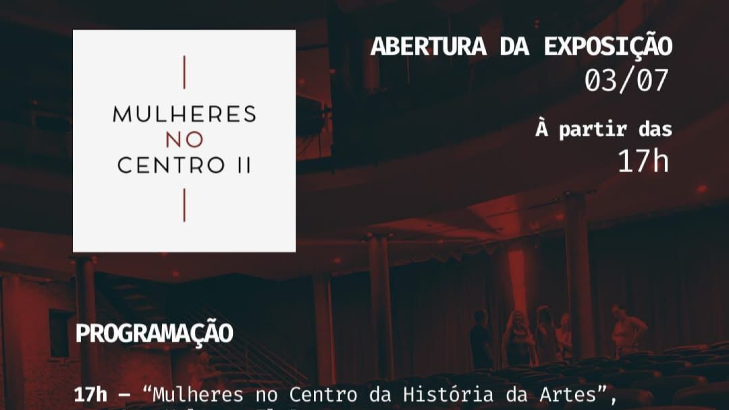 Cartaz da exposição "Mulheres no Centro II"