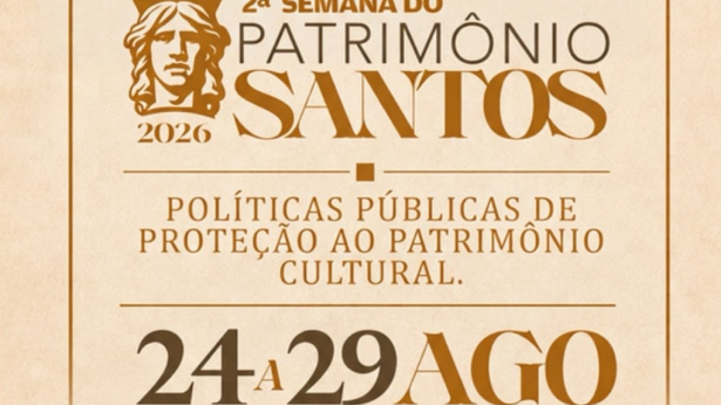 Semana do Patrimônio de Santos 2026
