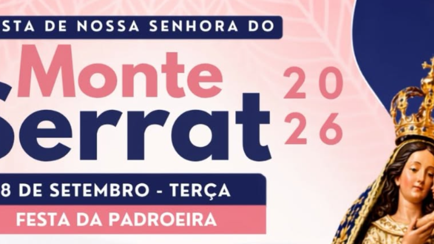 Feta de Nossa Senhora do Monte Serrat 2026