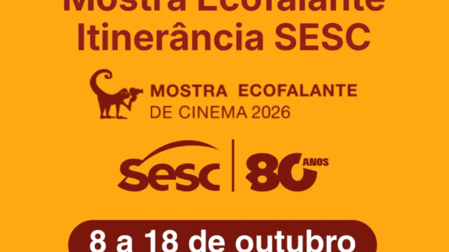 15ª Mostra Ecofalante de Cinema - Itinerância Sesc